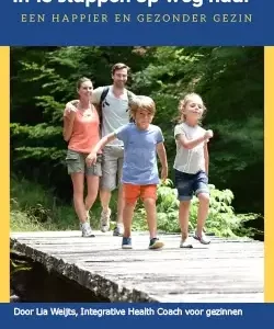 In 15 stappen op weg naar een happier en gezonder gezin